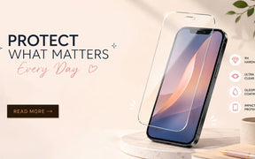 Why You Need a Screen Protector in 2026